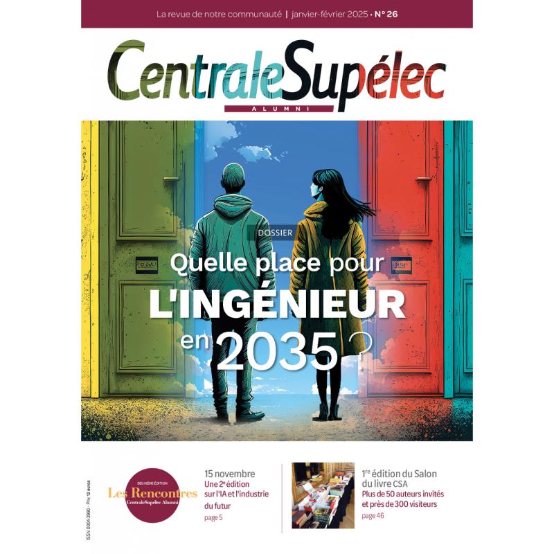 Revue CSA n°26 - janvier 2025 - Quelle place pour l'ingénieur en 2035 ?